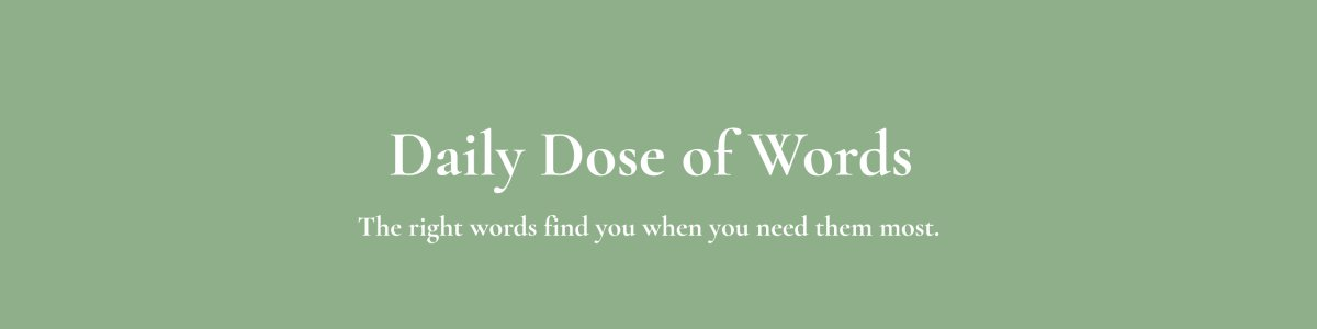 Daily Dose of Words